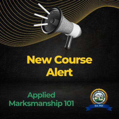 New Course Alert "Applied Marksmanship 101"